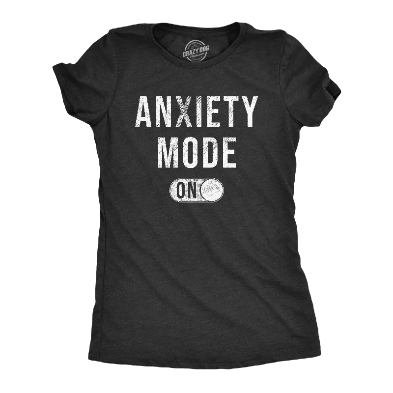 Anxiety Mode On Women's T Shirt-- Denim Fabric Leather Fabric Suede Fabric