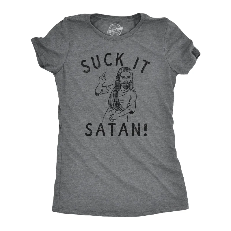 Suck It Satan Women's T Shirt-- Welt Pockets Slit Pockets