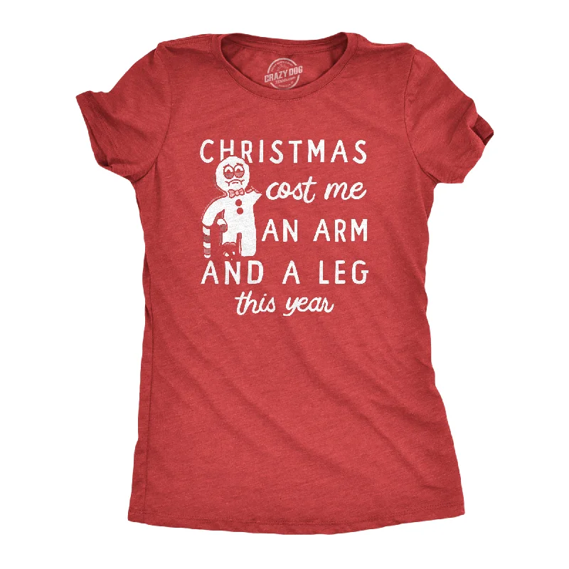Christmas Cost Me An Arm And A Leg This Year Women's T Shirt-- Rayon Fabric Velvet Fabric Corduroy Fabric Christmas Cost Me An Arm And A Leg This Year Women's T Shirt-- Rayon Fabric Velvet Fabric Corduroy Fabric