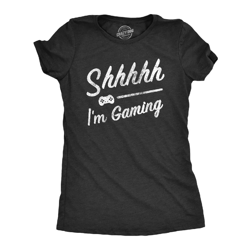 Shhhh Im Gaming Women's T Shirt-- Satin Fabric Silk Fabric Chiffon Fabric
