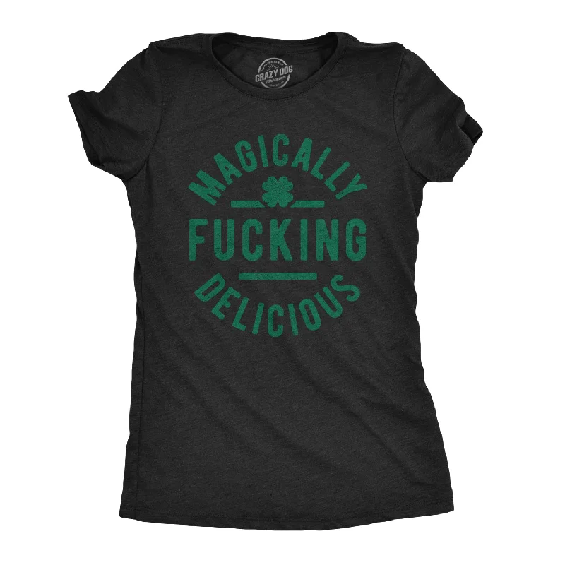 Magically F-ing Delicious Women's T Shirt-- Silk Blend Satin Velvet