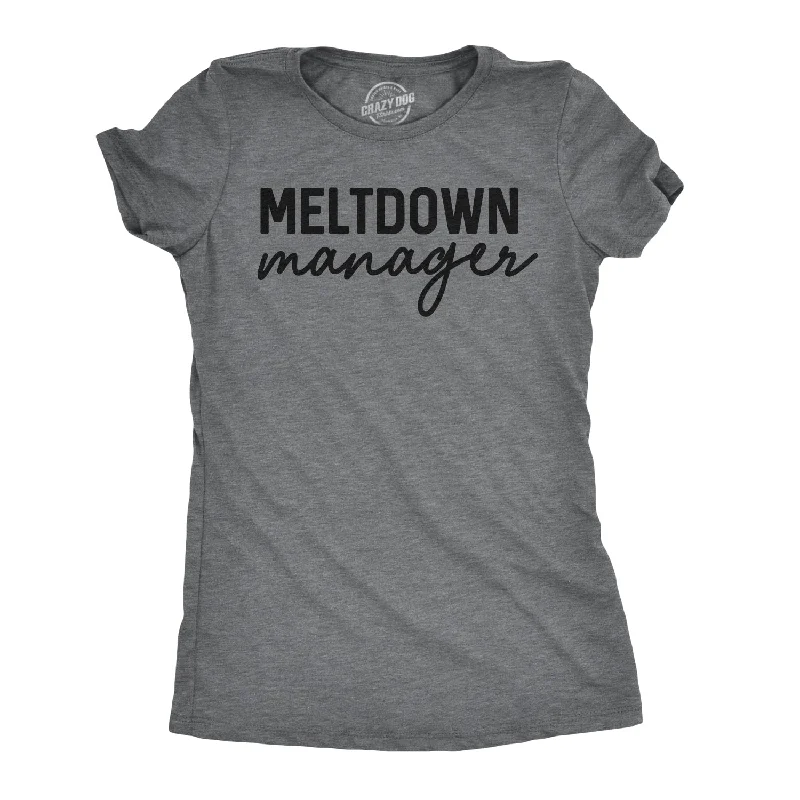 Meltdown Manager Women's T Shirt-- Mesh Fabric Canvas Fabric Denim Fabric