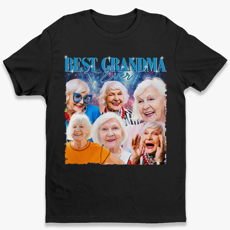 Custom Photo Best Grandma Ever - Family Personalized Custom Unisex T-shirt, Hoodie, Sweatshirt - Gift For Grandma