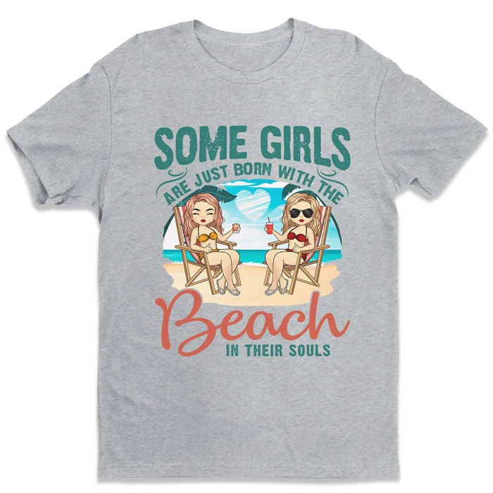 Girls And The Beach - Personalized Unisex T-shirt - Gift For Bestie