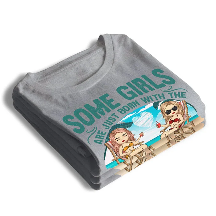 Girls And The Beach - Personalized Unisex T-shirt - Gift For Bestie