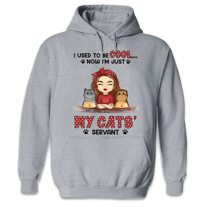 I'm Just My Cat's Servant - Cat Personalized Custom Unisex T-shirt, Hoodie, Sweatshirt - Gift For Pet Owners, Pet Lovers