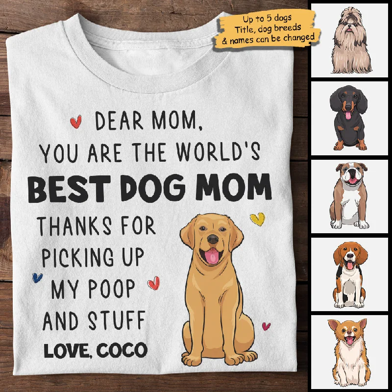 You Are The World's Best Dog Mum - Gift For Dog Mum, Personalized Unisex T-shirt, Hoodie